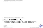 Authenticity, provenance, and  trust