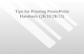 Tips for Printing PowerPoint Handouts (2K10)
