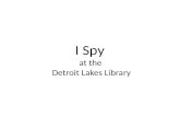 I Spy  at the  Detroit Lakes Library
