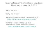 Instructional Technology Leaders Meeting – Nov. 9, 2012