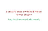 Forward Type Switched Mode Power Supply