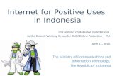 Internet for Positive Uses  in Indonesia