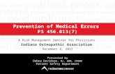 Prevention of Medical Errors  FS 456.013(7)