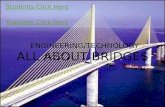 ENGINEERING/TECHNOLOGY ALL ABOUT BRIDGES