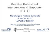 Positive Behavioral  Interventions & Supports  (PBIS)
