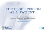 THE OLDER PERSON  AS A  PATIENT