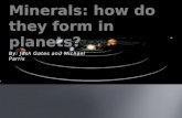 Minerals: how do they form in planets?