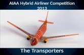 AIAA Hybrid Airliner Competition 2013