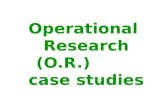 Operational Research (O.R.)         case studies