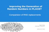 Improving the Generation of Random Numbers in PLACET