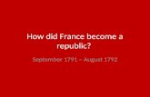 How did France become a republic?