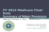 FY 2014 Medicare Final Rule Summary of Major Provisions
