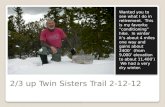 2/3 up Twin Sisters Trail 2-12-12