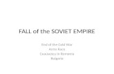 FALL of the SOVIET EMPIRE
