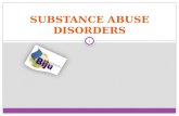 SUBSTANCE ABUSE DISORDERS