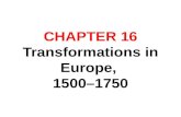 CHAPTER  16  Transformations in Europe,  1500–1750