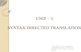 UNIT – 5 SYNTAX-DIRECTED TRANSLATION