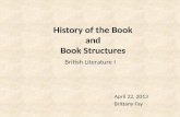History of the Book and Book Structures