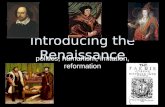 Introducing the Renaissance