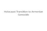 Holocaust Transition to Armenian Genocide