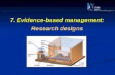 7 .  Evidence -based management: Research designs