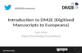 Introduction to DM2E (Digitised Manuscripts to Europeana)