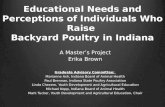 Educational Needs and Perceptions  of Individuals Who  Raise  Backyard  Poultry in Indiana