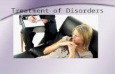 Treatment of Disorders