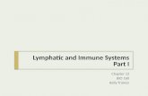 Lymphatic and Immune  Systems Part I