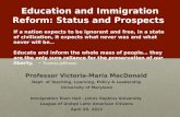 Education and Immigration Reform: Status and Prospects