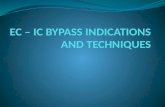 EC – IC BYPASS INDICATIONS AND TECHNIQUES