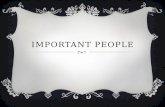 IMPORTANT PEOPLE