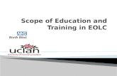 Scope of Education  and  Training in EOLC