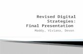 Revised Digital Strategies: Final  P resentation