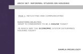 ARCH 567- INFORMAL STUDIES ON HOUSING