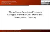 The African-American Freedom Struggle from the Civil War to the  Twenty-First Century