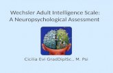Wechsler Adult Intelligence Scale:  A Neuropsychological Assessment