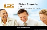 Rising Storm in LTC How to Prepare for the Worst