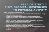 AREA OF STUDY 2 Physiological responses to physical activity
