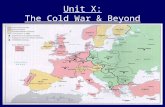 Unit X: The Cold War & Beyond