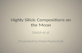 Highly Silicic Compositions on the Moon
