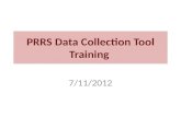 PRRS  Data Collection Tool Training
