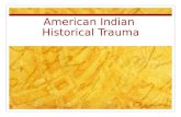 American Indian  Historical Trauma