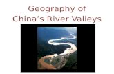 Geography of China’s River Valleys