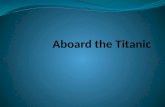 Aboard the Titanic
