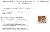 "...an adverse reaction to cows' milk resulting from an