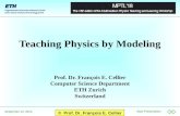 Teaching Physics by Modeling