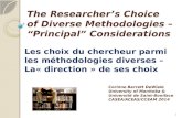The Researcher’s Choice of Diverse Methodologies – “Principal” Considerations
