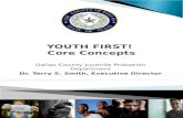 YOUTH FIRST!  Core Concepts