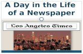 A Day in the Life  of a Newspaper